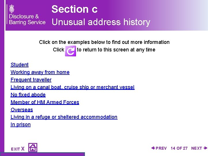 Section c Unusual address history Click on the examples below to find out more