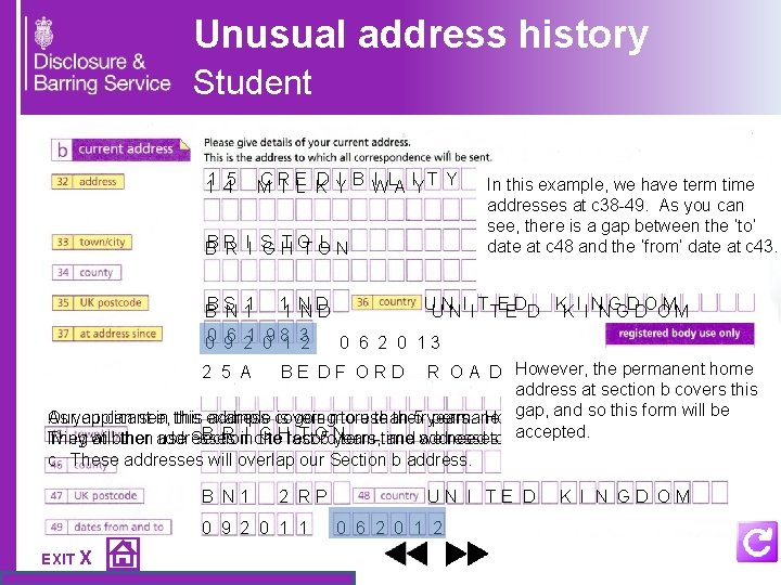 Unusual address history Student 1 5 C R E D I B I L