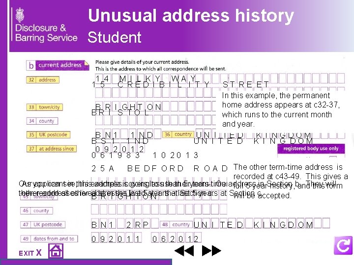 Unusual address history Student 1 4 M I L K Y W A Y