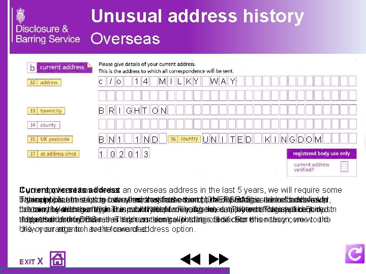 Unusual address history Overseas c / o 1 4 M I L K Y