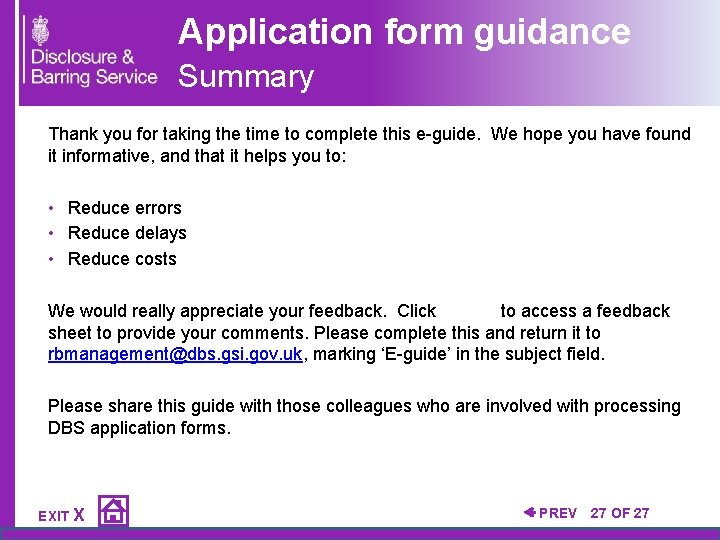Application form guidance Summary Thank you for taking the time to complete this e-guide.