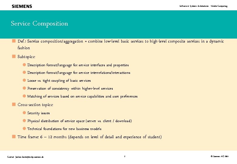 Software & Systems Architectures - Mobile Computing Service Composition < Def. : Service composition/aggregation