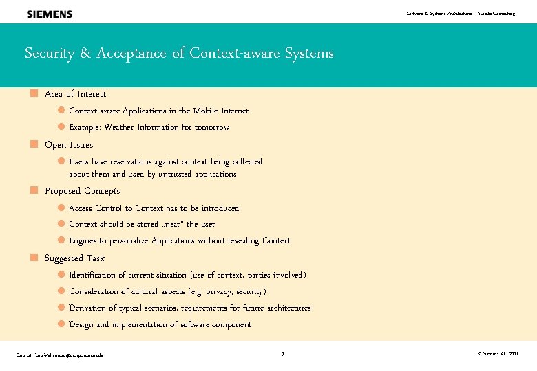 Software & Systems Architectures - Mobile Computing Security & Acceptance of Context-aware Systems <