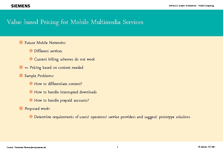 Software & Systems Architectures - Mobile Computing Value based Pricing for Mobile Multimedia Services