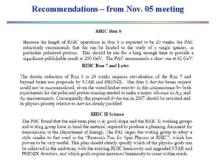 Recommendations – from Nov. 05 meeting 