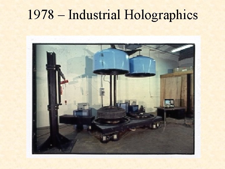 1978 – Industrial Holographics 