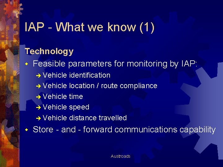IAP - What we know (1) Technology w Feasible parameters for monitoring by IAP:
