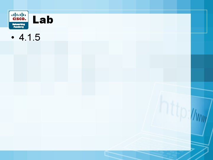 Lab • 4. 1. 5 