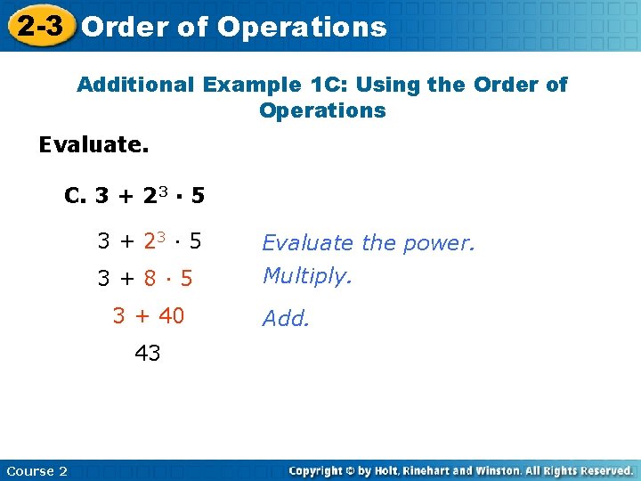 2 -3 Order of Operations Additional Example 1 C: Using the Order of Operations