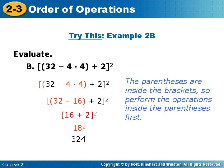 2 -3 Order Insert of Lesson Title Here Operations Try This: Example 2 B