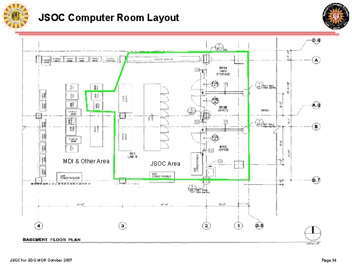 JSOC Computer Room Layout MDI & Other Area JSOC for SDO MOR October 2007