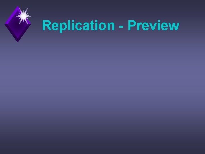 Replication - Preview 