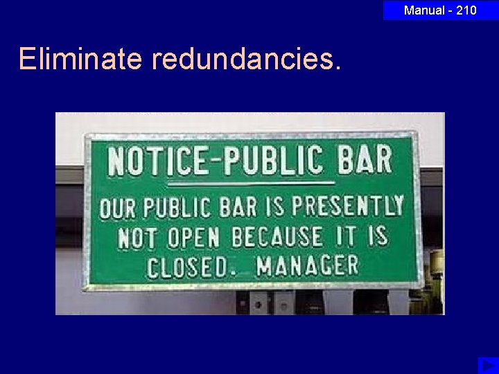 Manual - 210 Eliminate redundancies. 