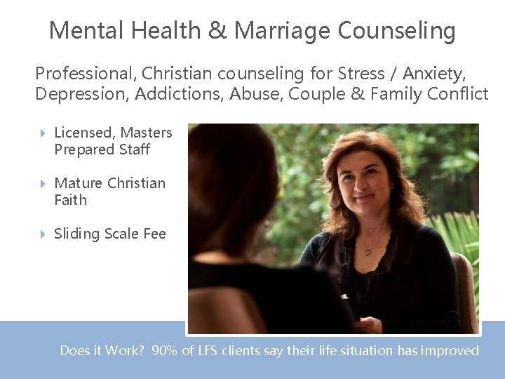 Mental Health & Marriage Counseling Professional, Christian counseling for Stress / Anxiety, Depression, Addictions,
