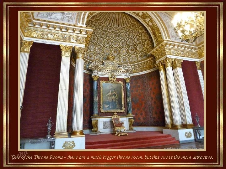 a z l e One of the Throne Rooms - there a much bigger