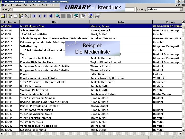 LIBRARY – Listendruck Beispiel: Die Medienliste 