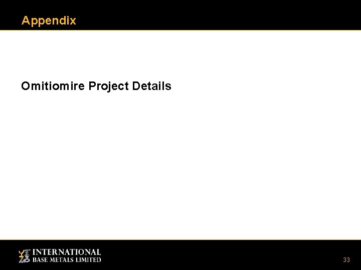 Appendix Omitiomire Project Details 33 Appendix Omitiomire Project Details 33