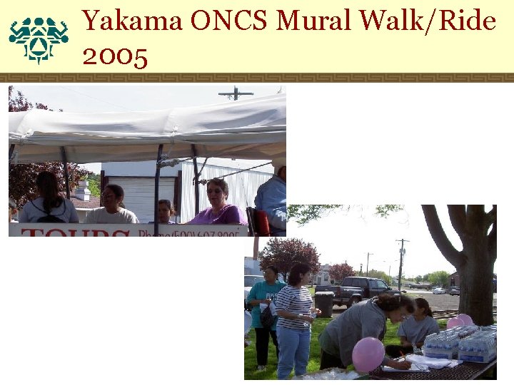 Yakama ONCS Mural Walk/Ride 2005 