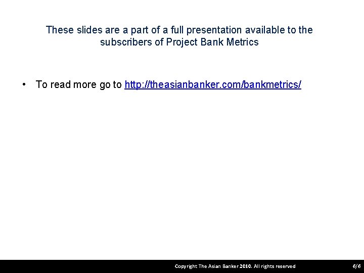 These slides are a part of a full presentation available to the subscribers of
