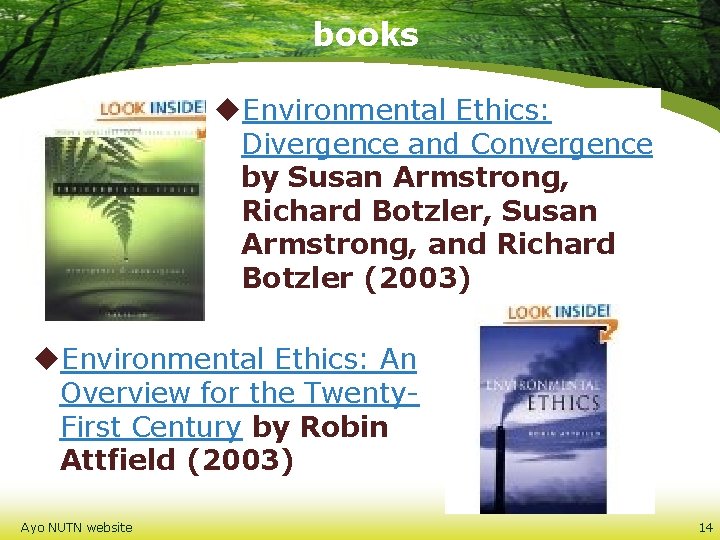 books u. Environmental Ethics: Divergence and Convergence by Susan Armstrong, Richard Botzler, Susan Armstrong,