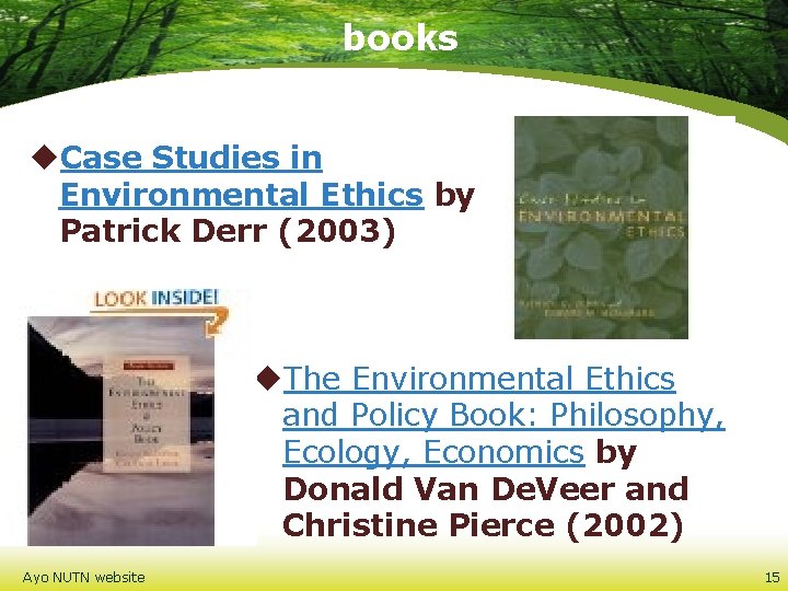 books u. Case Studies in Environmental Ethics by Patrick Derr (2003) u. The Environmental