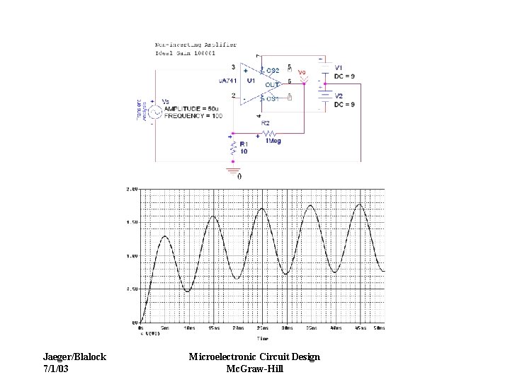 Jaeger/Blalock 7/1/03 Microelectronic Circuit Design Mc. Graw-Hill 