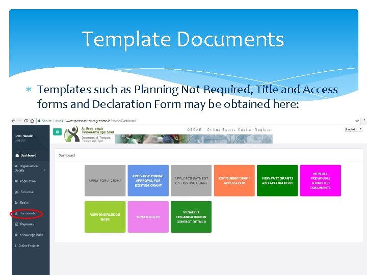 Template Documents Templates such as Planning Not Required, Title and Access forms and Declaration