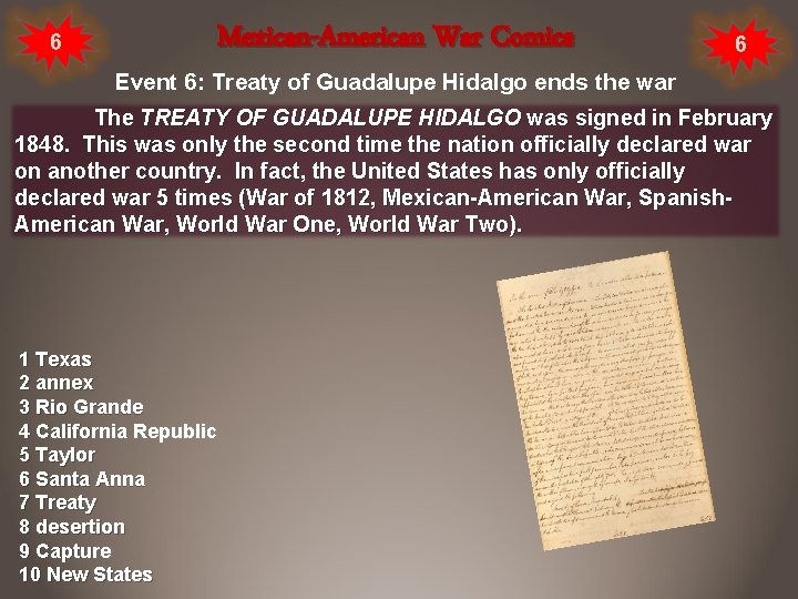 6 Mexican-American War Comics 6 Event 6: Treaty of Guadalupe Hidalgo ends the war
