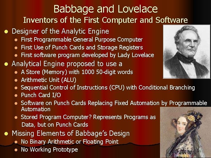 Babbage and Lovelace Inventors of the First Computer and Software l Designer of the