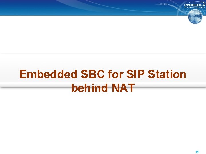 Embedded SBC for SIP Station behind NAT 19 