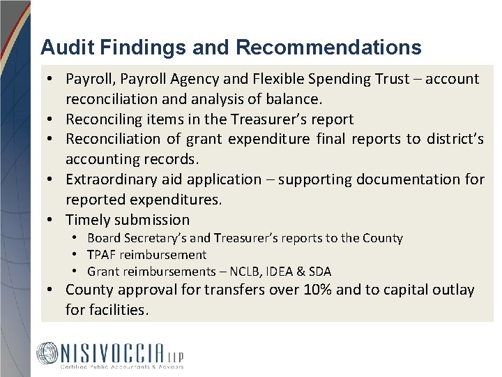 Audit Findings and Recommendations • Payroll, Payroll Agency and Flexible Spending Trust – account