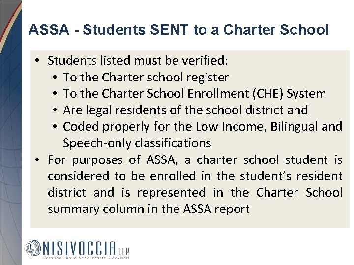 ASSA - Students SENT to a Charter School • Students listed must be verified: