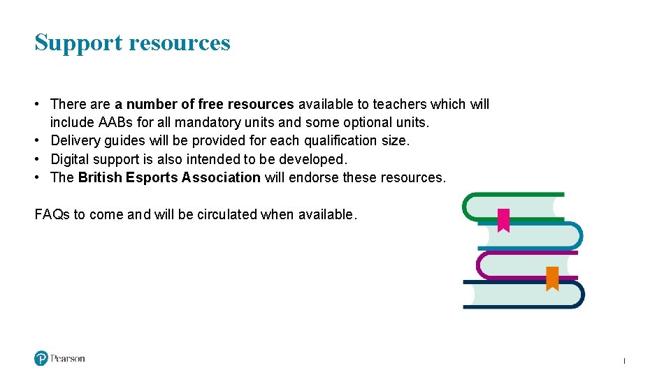 Support resources • There a number of free resources available to teachers which will
