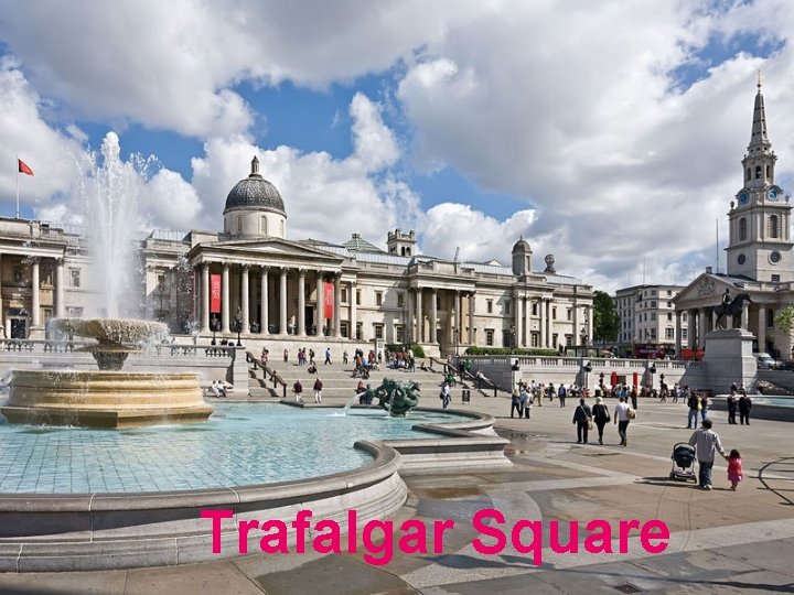 Trafalgar Square 