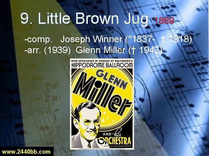 9. Little Brown Jug 1869 9. -comp. Joseph Winner (° 1837 - † 1918)