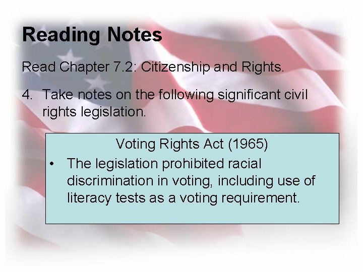 Reading Notes Read Chapter 7. 2: Citizenship and Rights. 4. Take notes on the