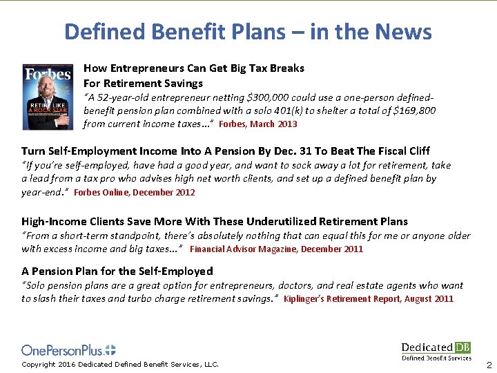 Defined Benefit Plans – in the News How Entrepreneurs Can Get Big Tax Breaks