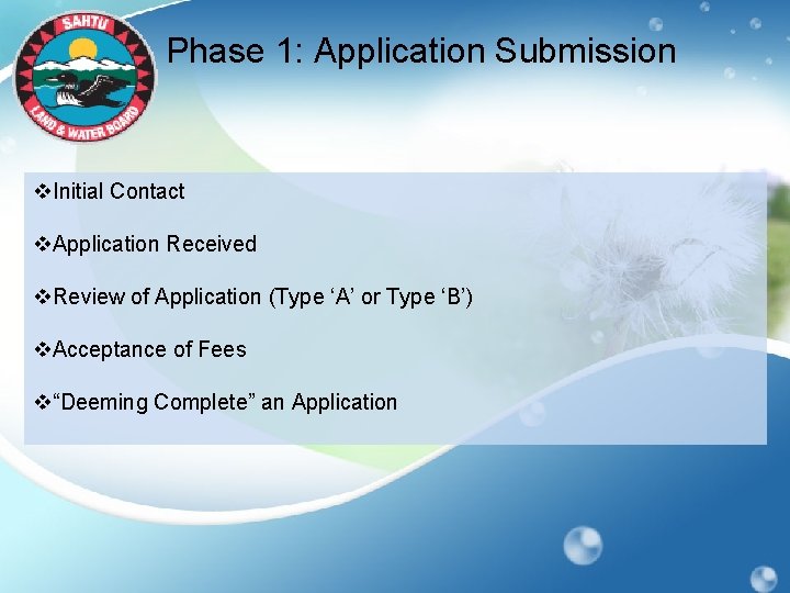 Phase 1: Application Submission v. Initial Contact v. Application Received v. Review of Application