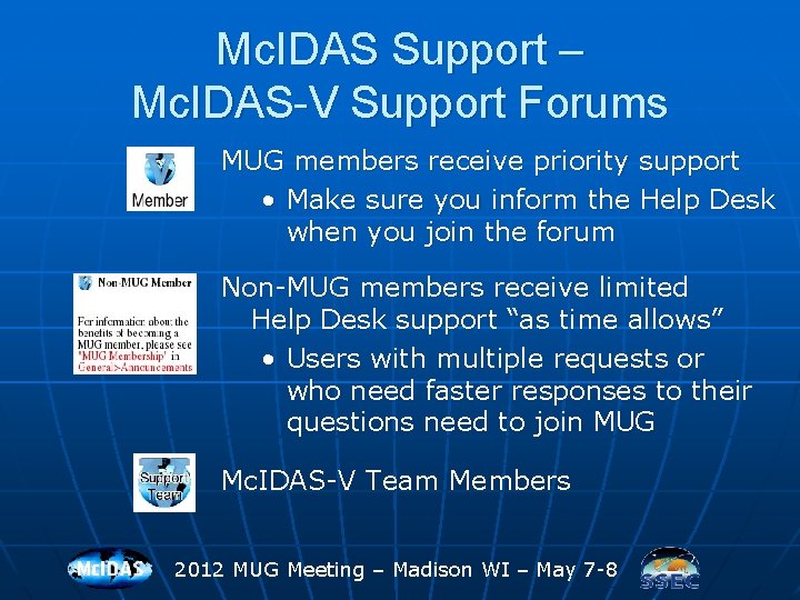 Mc. IDAS Support – Mc. IDAS-V Support Forums MUG members receive priority support •