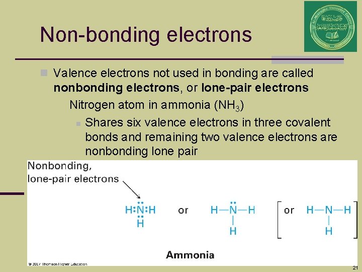 Non-bonding electrons n Valence electrons not used in bonding are called nonbonding electrons, or