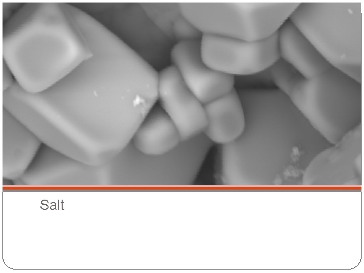 Salt 