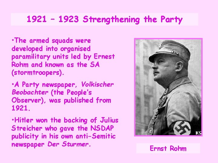 1921 – 1923 Strengthening the Party • The armed squads were developed into organised