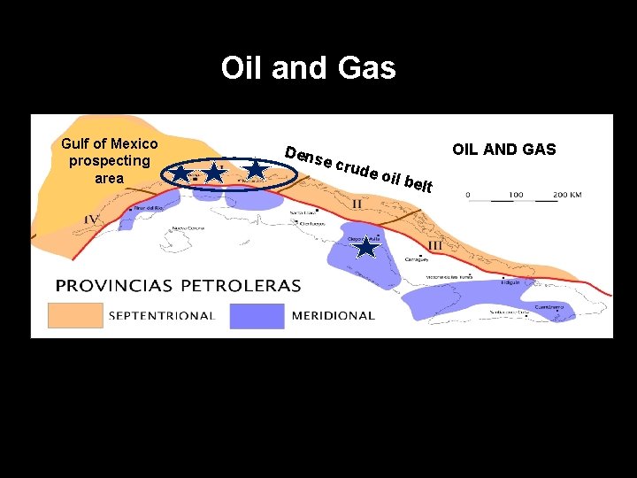 Oil and Gas Gulf of Mexico prospecting area Dens OIL AND GAS e cru