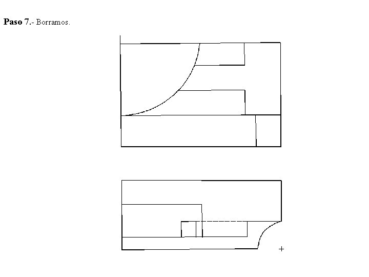 Paso 7. - Borramos. 