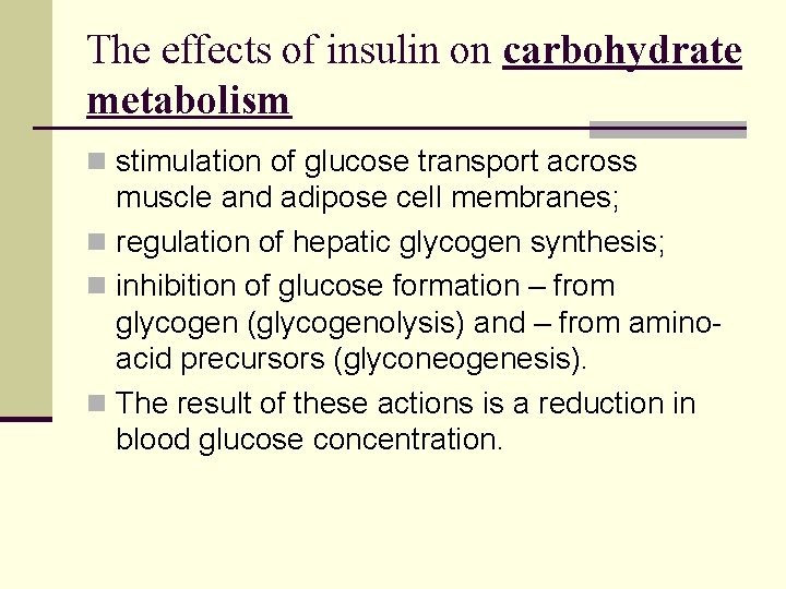 The effects of insulin on carbohydrate metabolism n stimulation of glucose transport across muscle