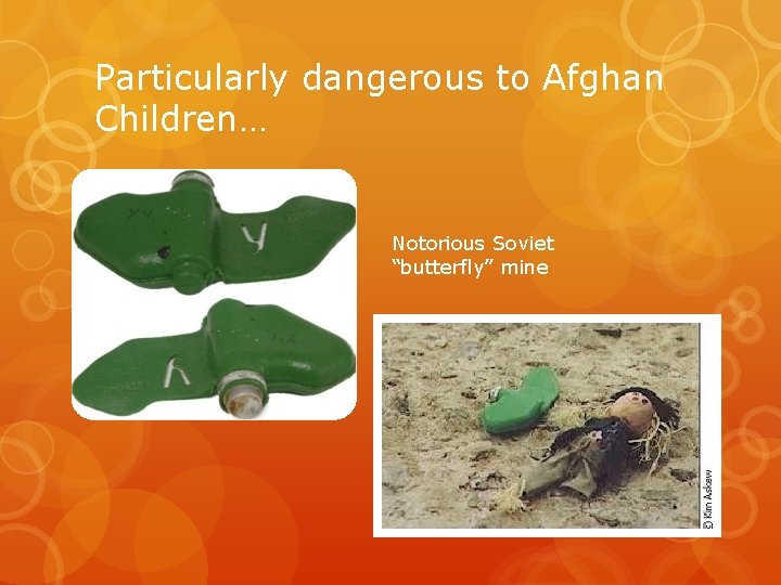 Particularly dangerous to Afghan Children… Notorious Soviet “butterfly” mine 