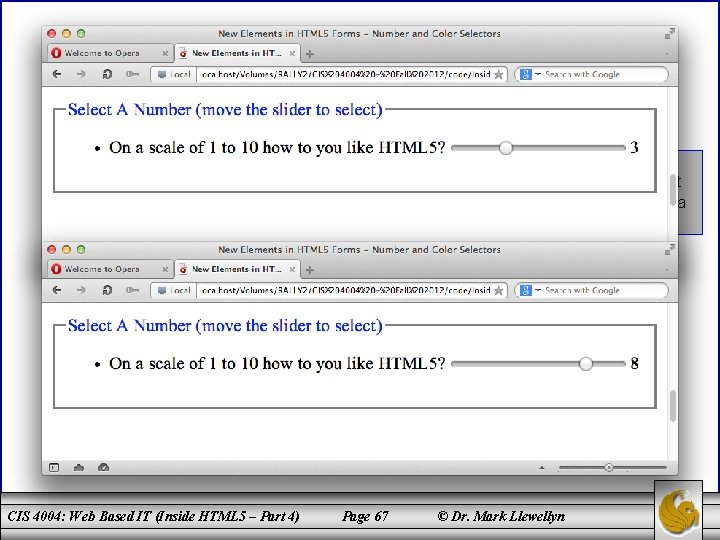 Output from showform. php script (i. e. , the processed data from the form)