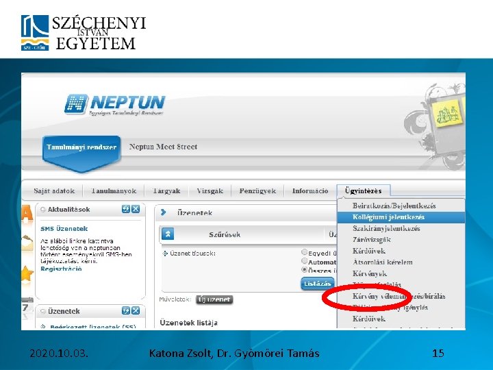  2020. 10. 03. Katona Zsolt, Dr. Gyömörei Tamás 15 