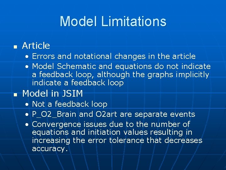Model Limitations n Article • Errors and notational changes in the article • Model
