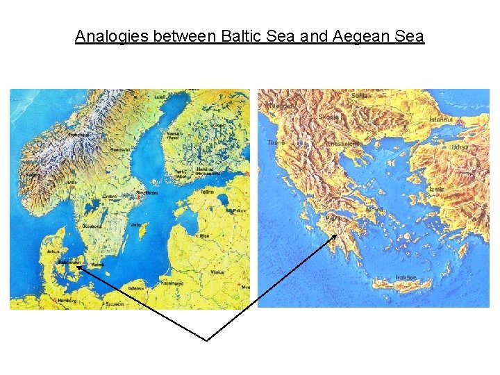 Analogies between Baltic Sea and Aegean Sea 